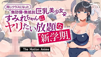 Huge-chested Dame Moved-In Recently And I Want To Punch Her - New Semester : The Motion Anime